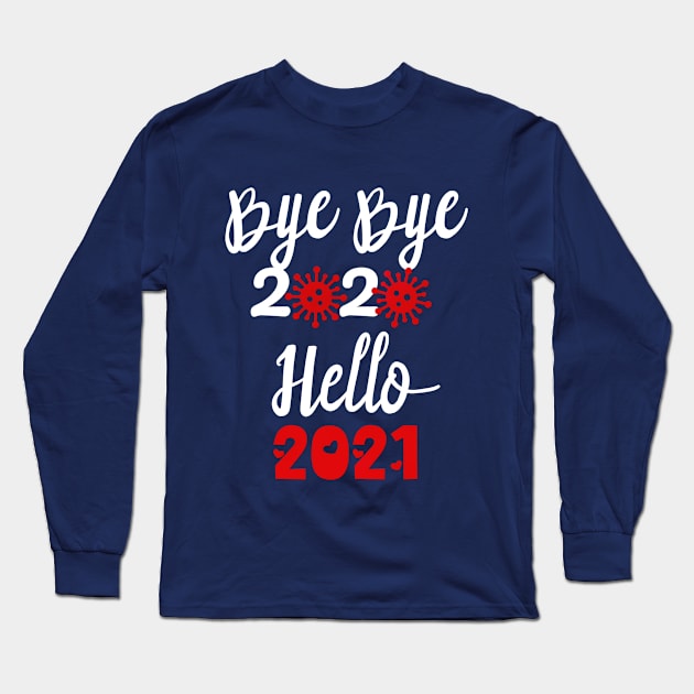 Hello 2021, Happy New Year 2021 Christmas, Merry Christmas Long Sleeve T-Shirt by artspot